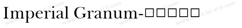 Imperial Granum字体转换